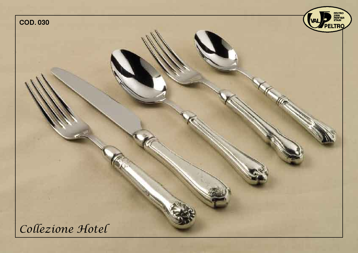 Fine Italian Pewter flatware, Hotel by Valpeltro